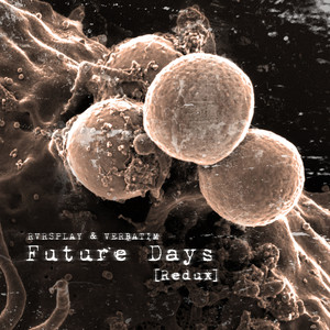 Future Days (Redux)