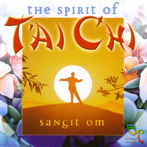 Spirit Of Tai Chi