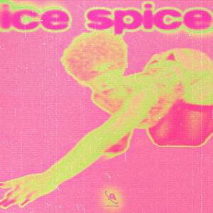 Ice Spice (Explicit)