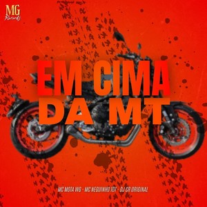 EM CIMA DA MT (Explicit)