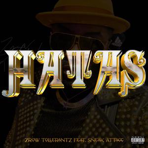 HATAS (feat. Sneak Attacc) [Explicit]