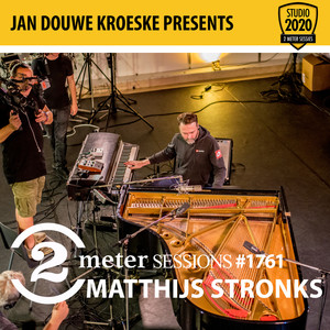 Jan Douwe Kroeske presents: 2 Meter Session #1761 - Matthijs Stronks