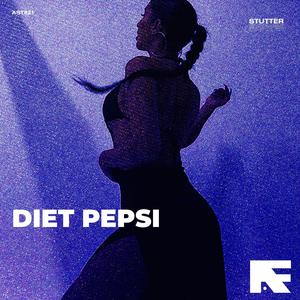 Diet Pepsi (Stutter Techno)