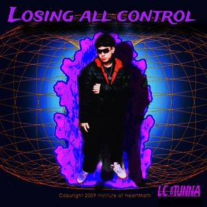 Losing all control