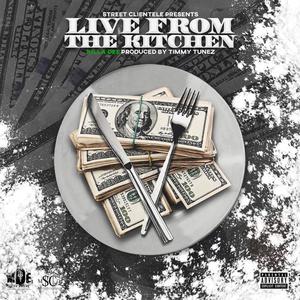 Live From The Kitchen (Explicit)