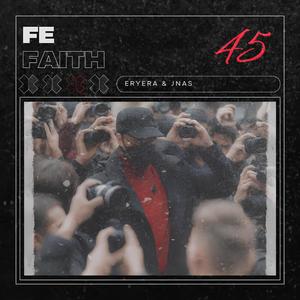 Fe (feat. JNAs) ((Faith))