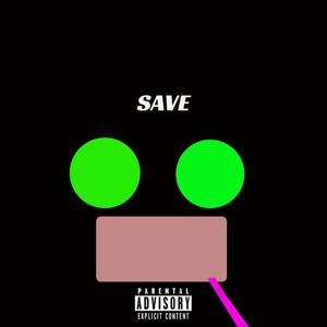 SAVE (Explicit)