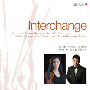 Chamber Music - Janáček, L. / Stravinsky, I. / Prokofiev, S. / Ravel, M. (Interchange) [Sarita Kwok, Wei-yi Yang]