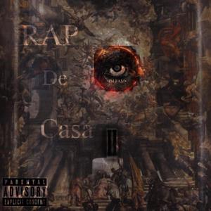 Rap's De Casa (Explicit)