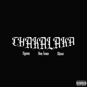 Chakalaka (Explicit)