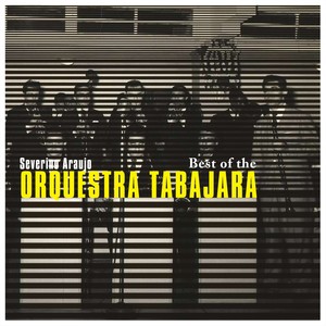 Best of the Orquestra Tabajara