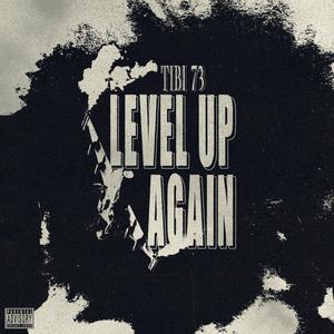 LEVEL UP (Again) [Explicit]