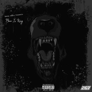 Bear Is King : End Of Summer (Explicit)