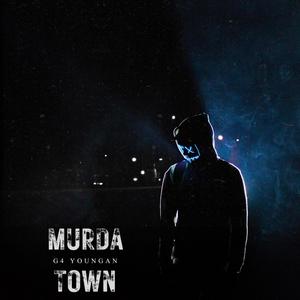 Murda Town (Explicit)