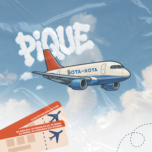 Pique do Bota na Xota (Explicit)