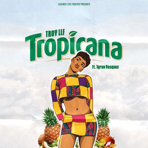 Tropicana (Explicit)