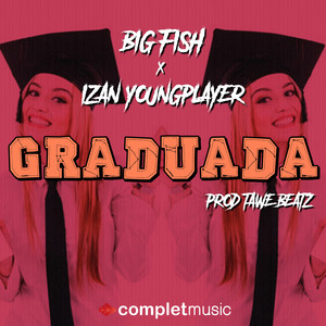 Graduada (Explicit)