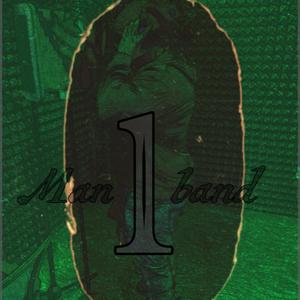 one man band (Explicit)