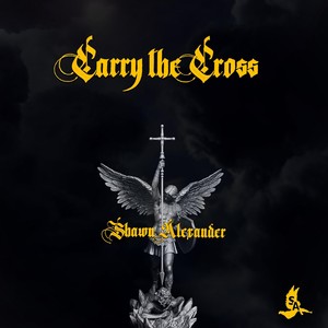 Carry the Cross (Explicit)