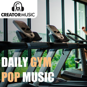 Daily Gym Pop Music