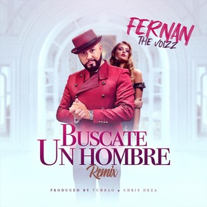Buscate un Hombre (Remix)