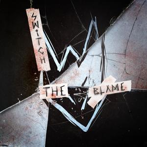 Switch The Blame (feat. Gil Belo) [Explicit]