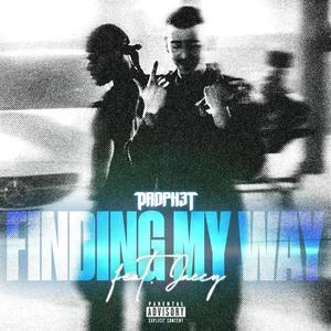 Finding My Way (Explicit)