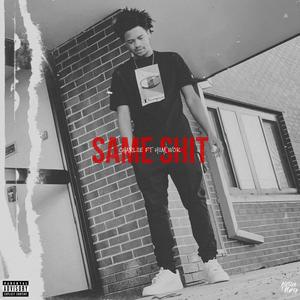 Same **** (feat. Hiim Wok) [Explicit]