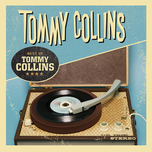 The Best Of Tommy Collins