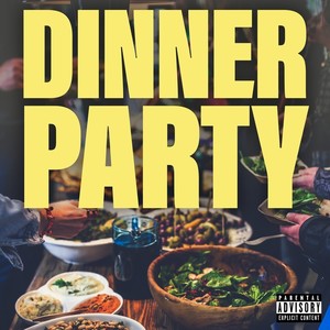 Dinner Party (Explicit)