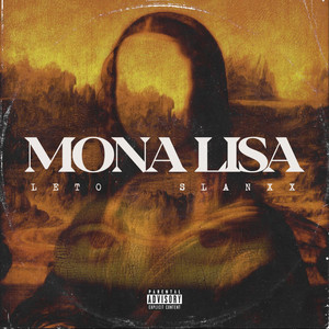 Mona Lisa (Explicit)