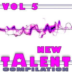 New Talent Compilation Vol. 5