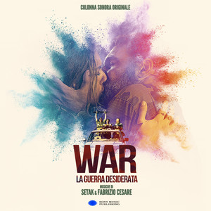 War: La Guerra desiderata (Colonna Sonora Originale)