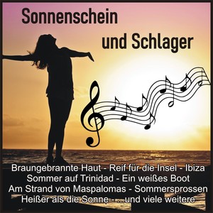 Sonnenschein und Schlager