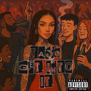 Get Into That (Explicit)
