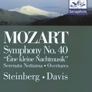 Mozart - Symphony No. 40/ Eine Kleine Etc.