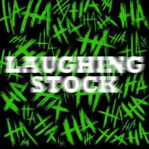 Laughing Stock (Explicit)