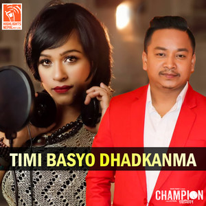 Timi Basyo Dhadkanma