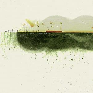 West of the Sun(feat. Local Zero)