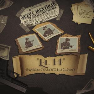 El 14 (feat. Zona Controlada)