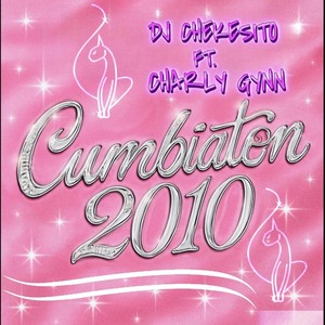 Cumbiaton 2010 (Explicit)