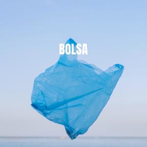 Bolsa (feat. LA LECHE)