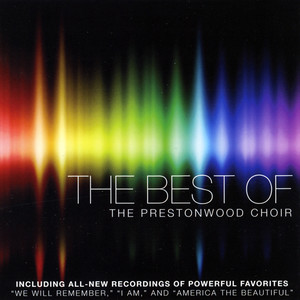 The Best of the Prestonwood Choir