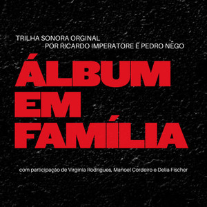 Álbum em Família (Trilha Sonora do Filme)