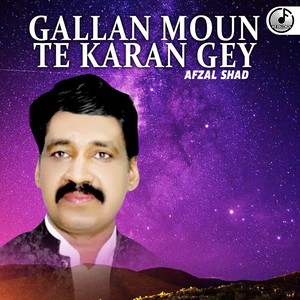 Gallan Moun Te Karan Gey