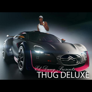 Thug Deluxe