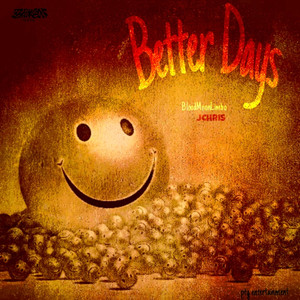 Better Days (Explicit)