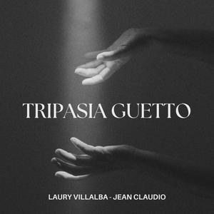 TRIPASIA GUETTO (feat. JeanClaudioMusic)