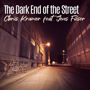 The Dark End of the Street