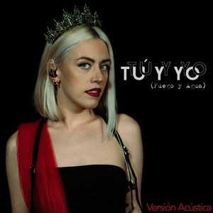 Tu y Yo(Fuego y Agua) (Versión Acustica|Explicit)